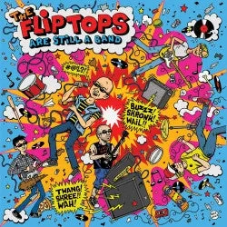 Flip Tops - Are Still A Band [BLUE VINYL IMPORT MARKED DOWN] – New LP