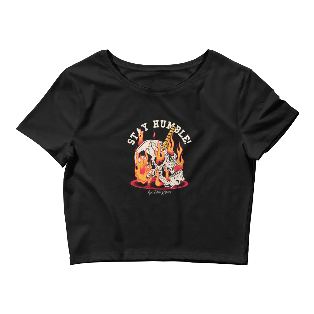 Ladies Stay Humble Crop Tee